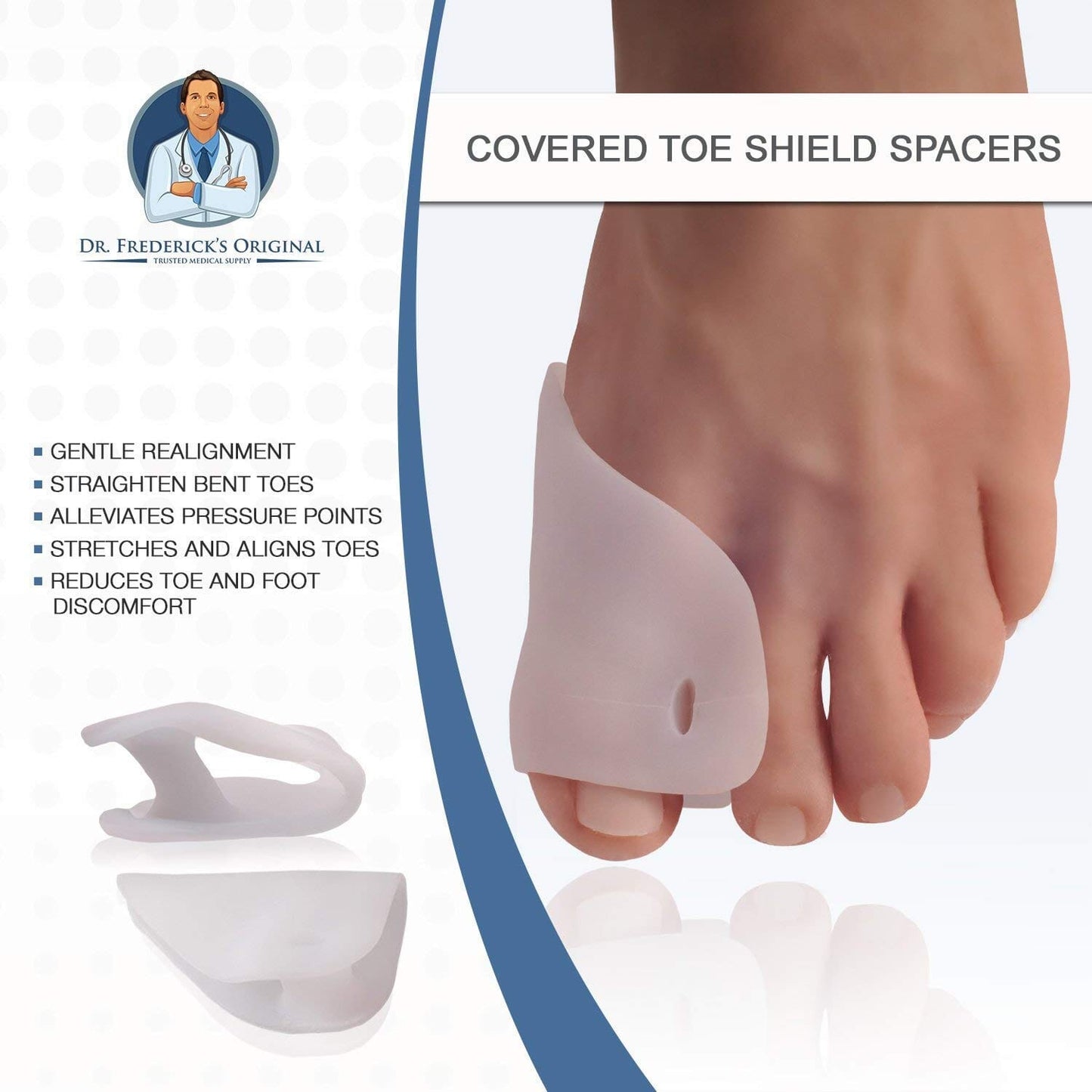 Dr. Frederick's Original Covered Toe Spacers - Gel Shields - 4 Pieces - Bunion Pain Relief Foot Pain Dr. Frederick's Original