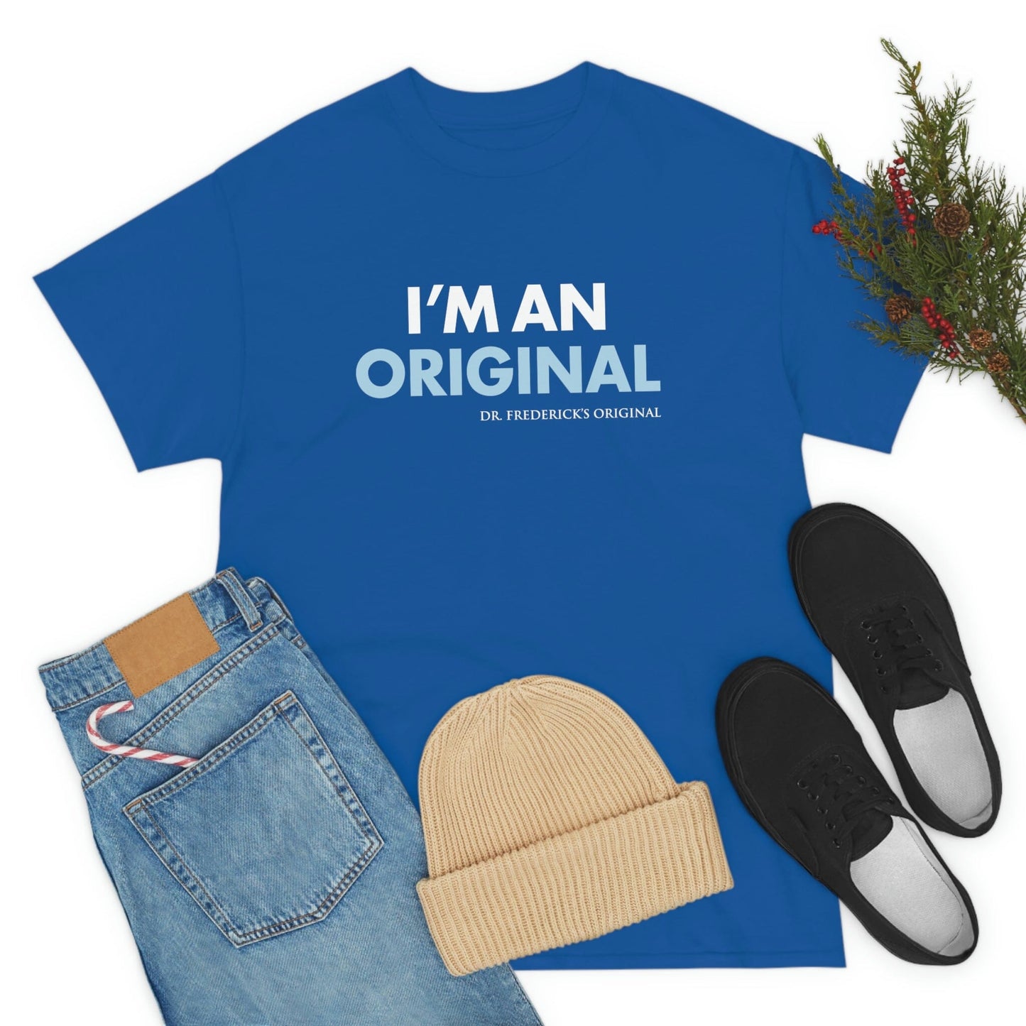 Dr. Frederick's Original Unisex Cotton Tee - "I'm An Original" T-Shirt Printify