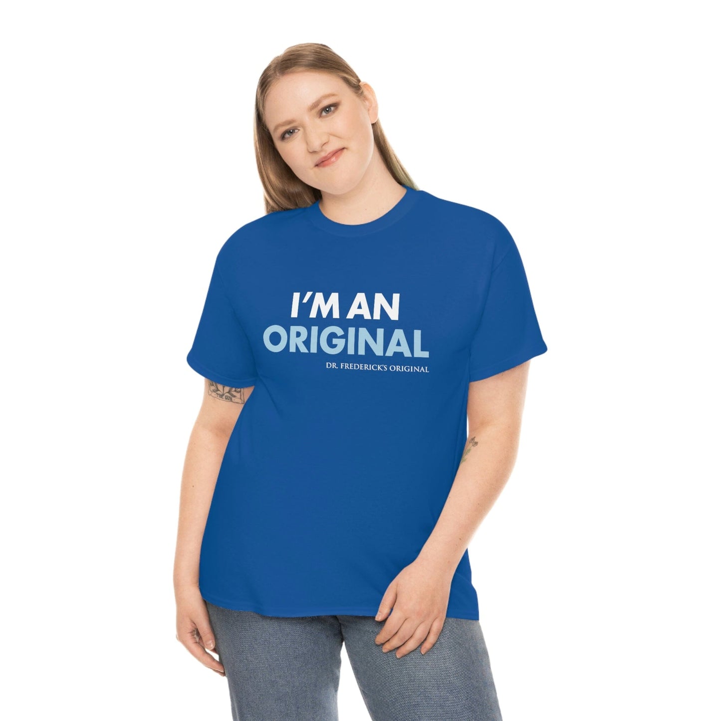 Dr. Frederick's Original Unisex Cotton Tee - "I'm An Original" T-Shirt Printify
