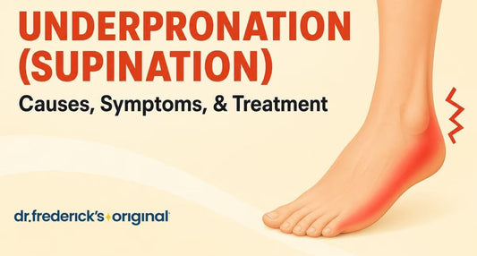 Underpronation (Supination): Causes, Signs and Treatment