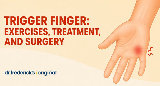 Trigger Finger: Exercises, Treatment, and Surgery