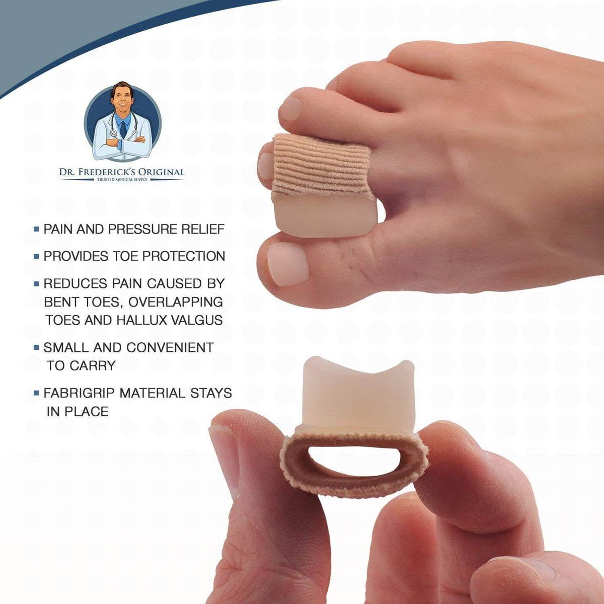 Dr. Frederick&#39;s Original 2 Piece Fabric Toe Separators - Bunion Relief Toe Spacer Set - 1 Pair Fabrigrip Toe Protectors - For Men &amp; Women Foot Pain Dr. Frederick&#39;s Original 